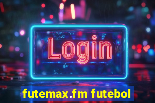 futemax.fm futebol